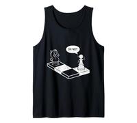 Oh No Knight to Pawn Jeu d'échecs Amusant pour Amateur de Jeux de société Débardeur