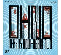 Oh No - Oh Vs. Now-Again II