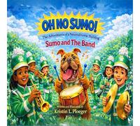 OH NO SUMO!: The Adventures of a Neurodiverse Bulldog