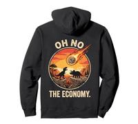 Oh No The Economy Extinction des météores des Dinosaures Sweat à Capuche