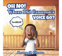 Oh No! Where Did Cameron's Voice Go?