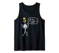 Oh Non ! I'm Under a tack Stickman Stick Figure Graphic Funny Débardeur