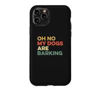 Oh Non, Mes Chiens aboient, drôles de Pieds, Font Mal à l'argot, aux Pieds. Coque pour iPhone 11 Pro