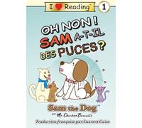 Oh non ! Sam a-t-il des puces ?: Sam the Dog Série de Livres
