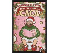 OH-OH-OH Calendrier de l’Avent Toilettes Spécial Caca-24 jours de faits incroyables, jeux, quiz, énigmes et blagues pour rire et se cultiver aux WC ... adultes, idée cadeau original secret santa