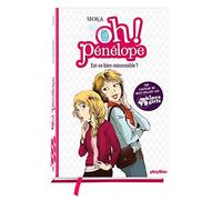Oh ! Pénélope - Est-ce bien raisonnable ? Tome 6