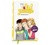 Oh ! Pénélope - Et à part ça, ça va ? - Tome 9 Moka (Auteur), Nancy Peña (Illustration)