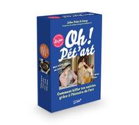 Oh ! Pét'art, le jeu - Comment kiffer ses soirées grâce à l'histoire de l'art - Solène Potier De Courcy - Leduc Pop Culture - Jeux livres objets