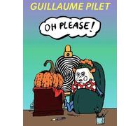 Oh Please!