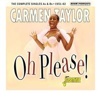 Carmen Taylor – Oh Please! 1951–1962