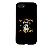 Oh Pygmy You're A Menace Un élevage de chèvres Amusant pour Les éleveurs de chèvres Coque pour iPhone SE (2020) / 7/8