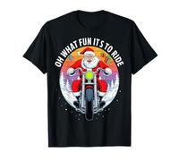 Oh, Quel Plaisir de Conduire Un Motard drôle, Un père Noël T-Shirt