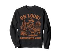 Oh Regarde, Personne ne s'intéresse à Goose Cowboy Ironic Sweatshirt