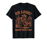 Oh Regarde, Personne ne s'intéresse à Goose Cowboy Ironic T-Shirt