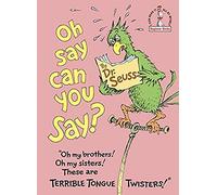 Oh Say Can You Say?, Beginner Books Seuss (Auteur)