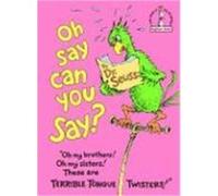 Oh Say Can You Say?, Beginner Books Seuss (Auteur)