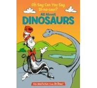 Oh Say Can You Say Di-No-Saur?