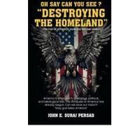 Oh Say Can You See "Destroying The Homeland
