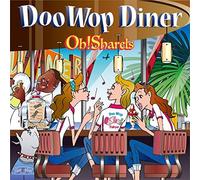 Oh Sharels - Doo Wop Diner
