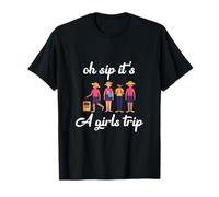 Oh Sip, C'est Un Voyage Entre Filles T-Shirt
