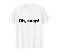 Oh, Snap Funny Cursing Kids Safe Swear Curse Bad Word T-Shirt