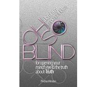 Oh, So Blind: Improving Your Spiritual Vision