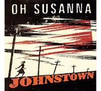 Oh Susanna - Johnstown