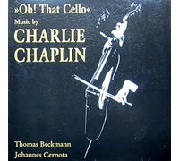 Oh! That Cello-Music by Charlie Chaplin [Vinyl LP]