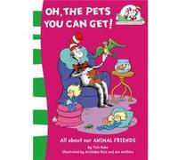Oh the Pets You Can Get by Tish Rabe Paperback Book Rabe, Tish (Auteur)