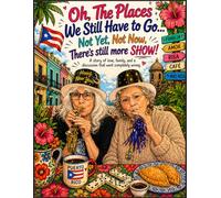 Oh, the Places We Still have to GO!: A Family Inspired Coloring Book