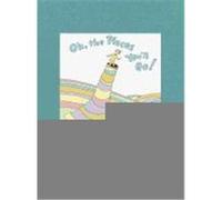 Seuss – Oh, the Places You'll Go! – Édition Deluxe