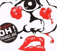 Oh! Things Are So Corrupt
