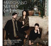 oh trio - Joseph Marchand Suites - CD PREORDER FOR RELEASE DATE 10 - G3z