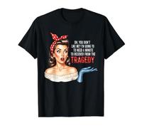 Oh, tu ne m'aimes Pas, survis de la tragédie T-Shirt Graphique avec Valeur