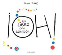 ¡Oh! un libro con sonidos