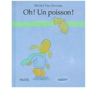 Oh ! Un Poisson !