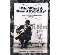 Oh What A Beautiful City: A Tribute To Reverend Gary Davis