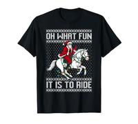 Oh What a Fun it is to Ride a Horse Moche Pull de Noël T-Shirt