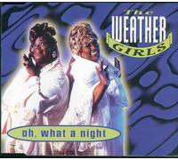 The Weather Girls - Oh, What a Night (6 Versions, 1995) [Import]