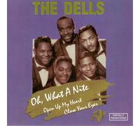 Dells - Oh, What a Night
