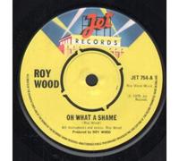 OH WHAT A SHAME 7" (45) UK JET 1975 B/W BENGAL JIG (JET754)