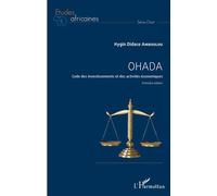 Ohada Code des investissements et des activités économiques - Première édition - Hygin Didace Amboulou - L'harmattan - broché - Etude