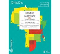 OHADA - Droit de l'arbitrage 2022 - Jean-Marie Tchakoua - Juriscope - broché - Manuel
