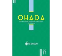 OHADA : le code vert 2025: Traité et actes uniformes commentés et annotés