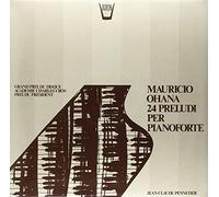 Ohana Maurice - 24 Preludi per Pianoforte [Import]