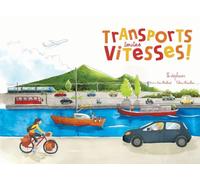 Ohé la Science - Transports toutes vitesses