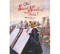 Ohé ! Saint Nicolas nous voilà ! - Mark Janssen - Mijade Eds - cartonné - Album jeunesse