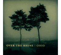 Ohio by Over the Rhine [VINYL] NEUF