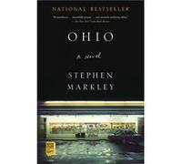 Ohio by Stephen Markley Unknown (Auteur)