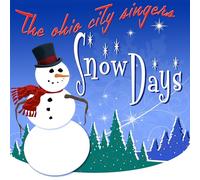 Ohio City Singers,the - Snow Days [Import]